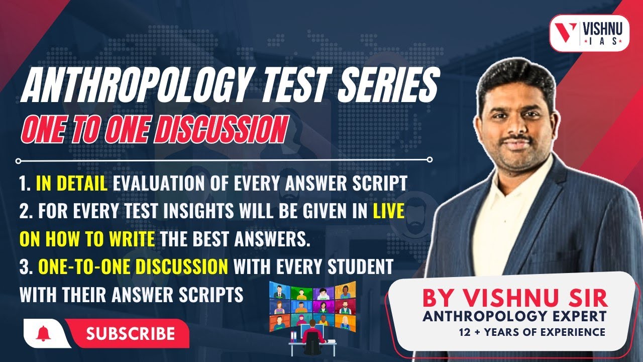 Anthropology Test Series: One-to-One Test Discussion by Vishnu Sir ...