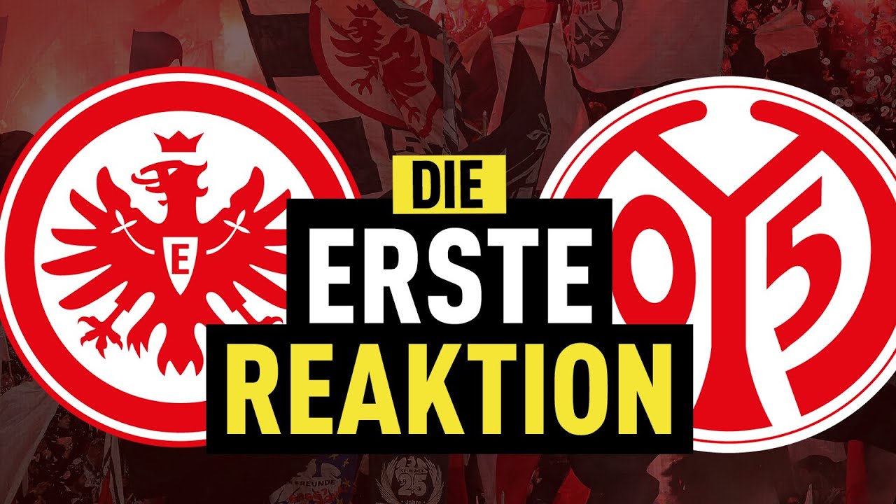 Eintracht Frankfurt mit Arbeitssieg gegen Mainz 05 | Bundesliga Reaktion