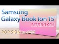 Samsung Galaxy Book Ion 15" (NT950XCJ) POP SKIN by 부착맨