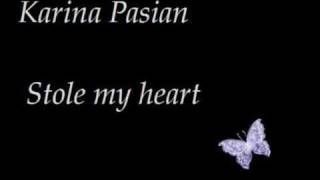 Watch Karina Pasian Stole My Heart video