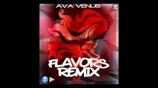 AVA VENUS FLAVOR REMIX