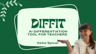 Diffit for Educators