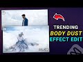 Trending Body Dust Explosion Effect Reels Edit | Stardust Effect Reels Editing In Capcut ⚡