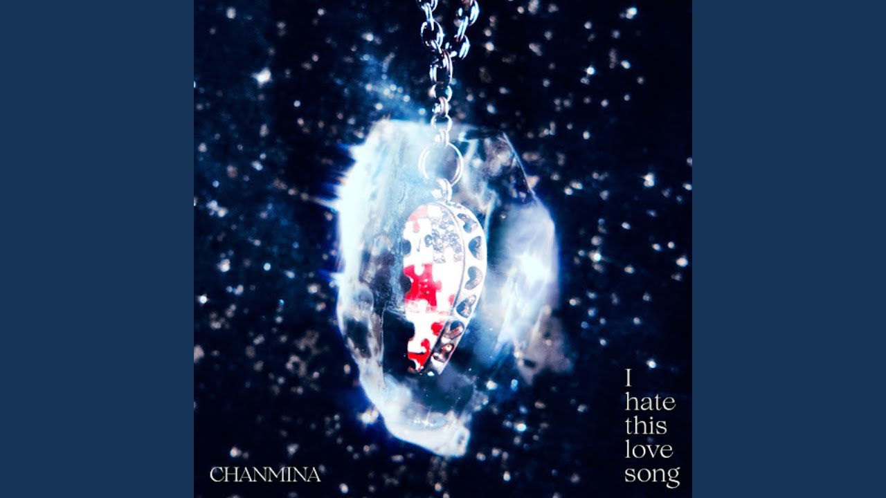 CHANMINA ちゃんみな 'I hate this love song' Official Audio - YouTube