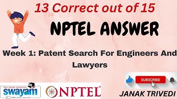 13 correct out of 15 Patent Search For Engineers And Lawyers: NPTEL Answer: Week 1 Answer