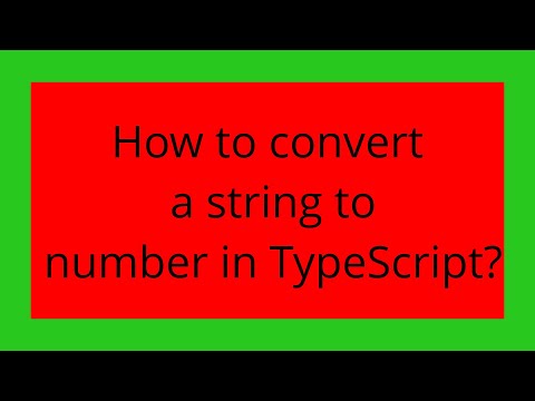 How to convert a string to number in TypeScript?