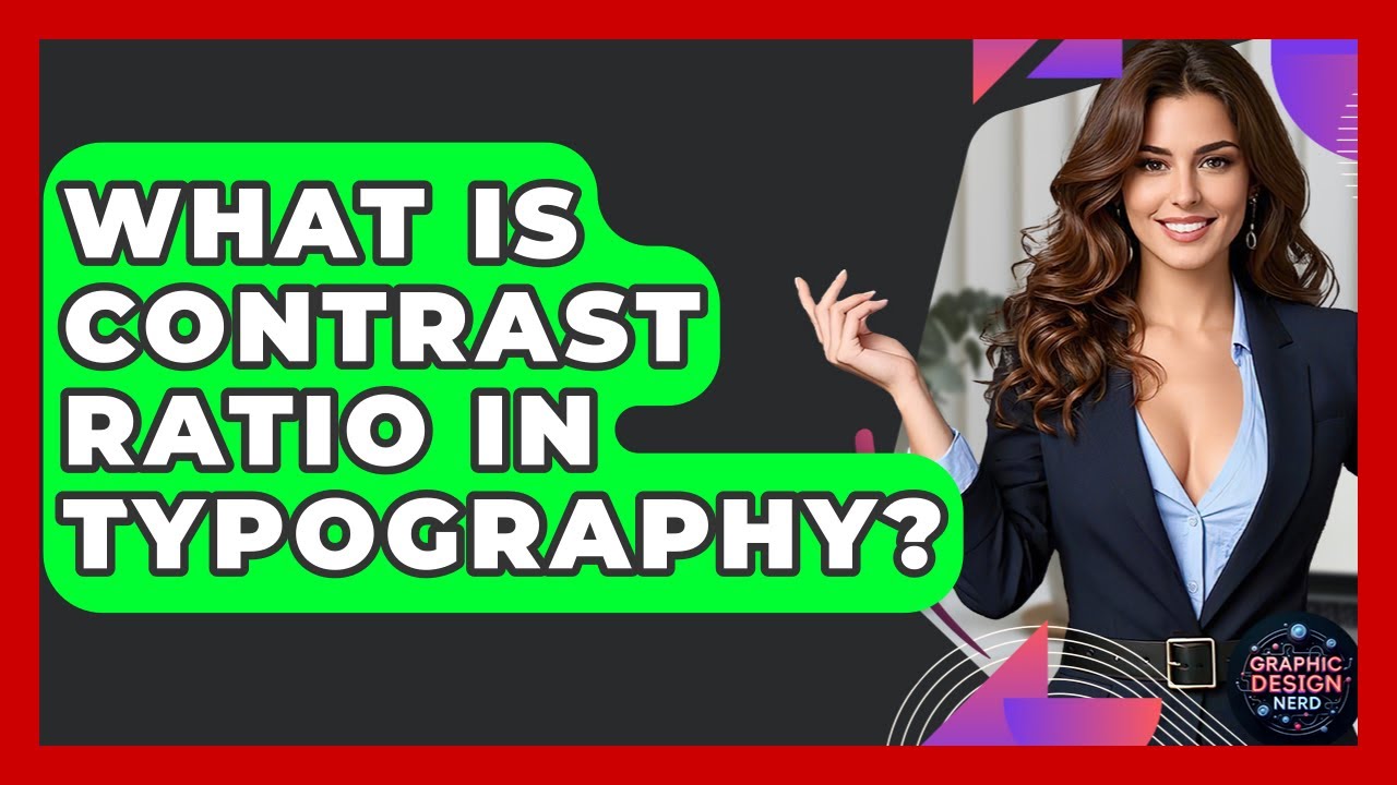What Is Contrast Ratio In Typography? - Graphic Design Nerd