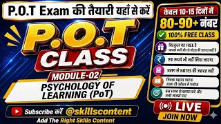 Module 02 Psychology of Learning (PoT) 50 MCQ