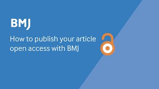 How to publish your article open access with BMJ screenshot 2