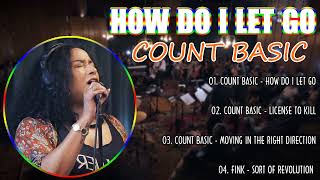 Celebrity COUNT BASIC - HOW DO I LET GO, Selected rock, Rock 'n' Roll Profile