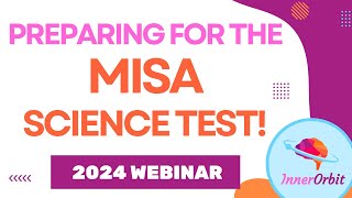 2024 MISA Test Prep Webinar