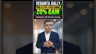 Vedanta Aluminium Power Oil & Gas & Iron & Steel Stocks Jump Up To 5% #shorts