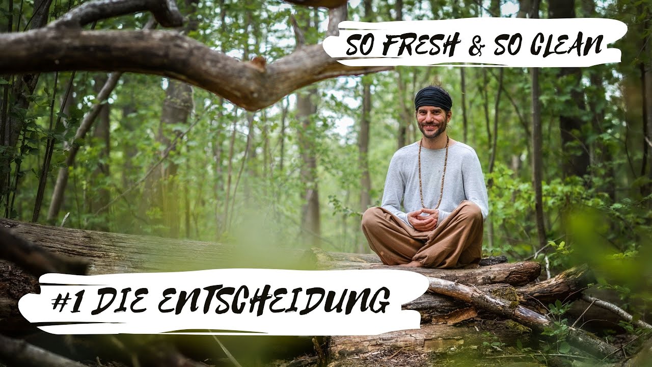 Sucht überwinden #1 - So fresh & so clean - Die Entscheidung