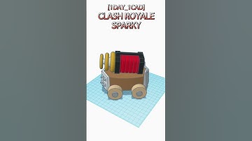 [1DAY_1CAD] CLASH ROYALE SPARKY #shorts #tinkercad #project