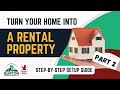 How to Turn Your Home Into a Rental Property | Step-by-Step Guide PART 2