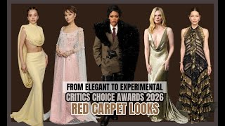 FROM ELEGANT TO EXPERIMENTAL | CRITICS CHOICE AWARDS 2026 RED CARPET LOOKS