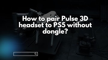 How to pair Pulse 3D headset to PS5 without dongle?