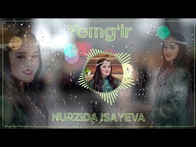 Nurzida Isayeva - Yomg'ir | Нурзида Исаева - Ёмгир
