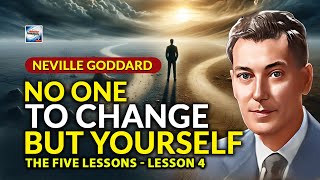 Download Lagu Neville Goddard - No One To Change But Yourself - The Five Lessons - Lesson 4 MP3