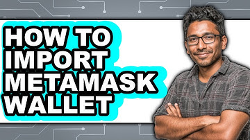 How to Import MetaMask Wallet (Easy Method)
