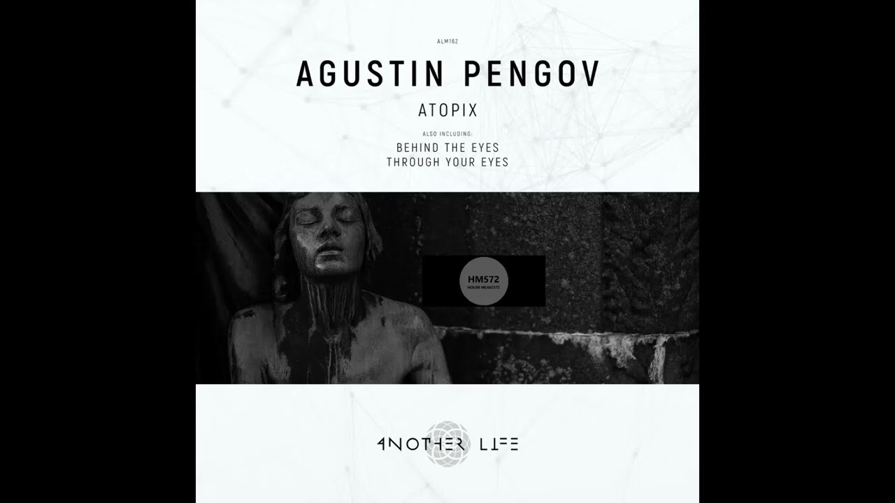 Agustin Pengov _ Atopix (Original Mix)