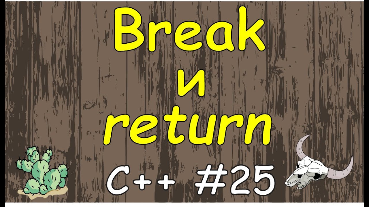 Break return continue. Return break.