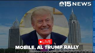 LIVE: President Donald Trump speaks in Mobile, AL - NBC 15 News