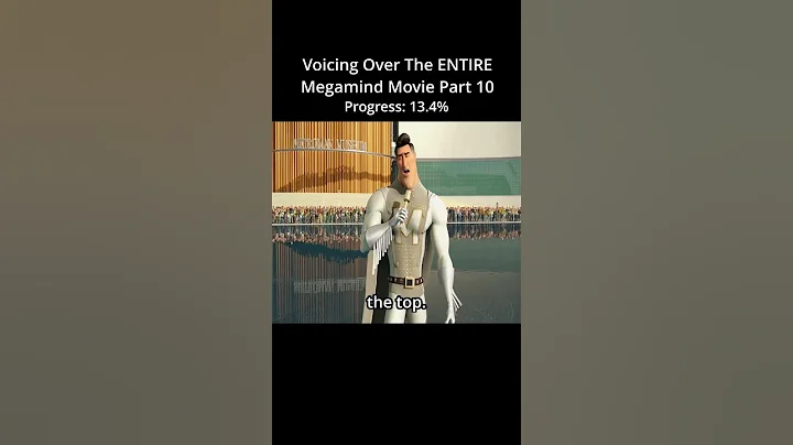 Voicing Over The Entire Megamind Movie [Part 9]