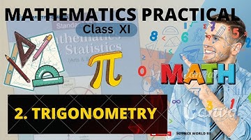 11th Math Trigonometry Practical Solution pdf | 11th Math Practical no.2 Trigonometry Solutions pdf