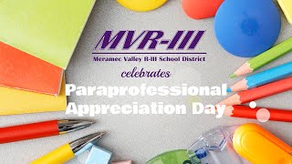 MVR-III Paraprofessional Appreciation Day