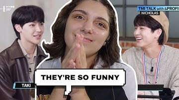 TMI TALK With &PROFILE #2 | &TEAM REACTION