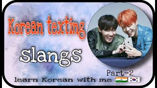 part-2 Learn Korean texting slang/ Korean texting/learn Korean language / Korean typing