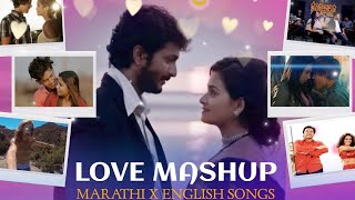 Marathi Love Mashup EP 1 DJ RDN In The Mix _R_Love Mashup New Songs 2023