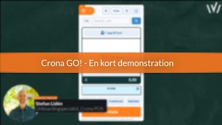 Crona Go - En Kort Demonstration