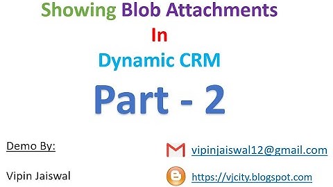 Azure Blob file attachments in Dynamic CRM