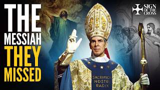 Bishop Sheen: Why the Jews MISSED Their Messiah – And What It Means for You