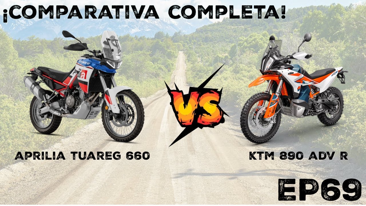 Ep69 | 🏍️ KTM 890 Adventure R vs 🏍️ Aprilia Tuareg 660, ¡comparativa completa!  🔥🔥