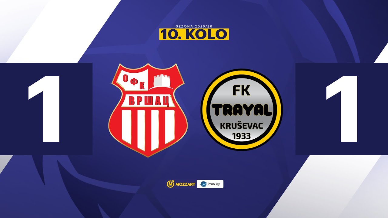 MBPLS 2025/26 - 10.Kolo: OFK VRŠAC – TRAYAL 1:1 (0:1)