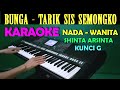 BUNGA - Shinta Arsinta | KARAOKE Nada Cewek / Wanita || DJ FULL BASS