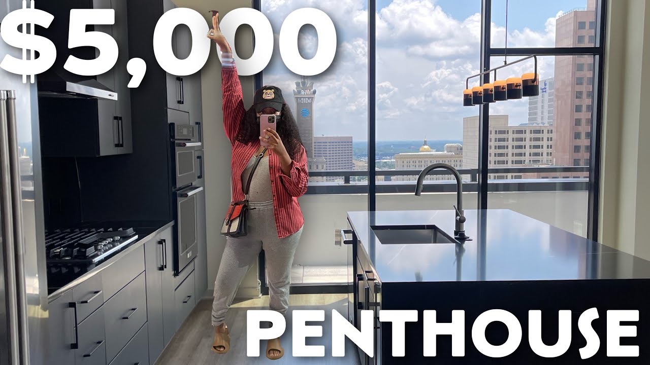THE MOST EXPENSIVE APARTMENT IN ATL😍| $5,000 LUXURY HIGHRISE PENTHOUSE