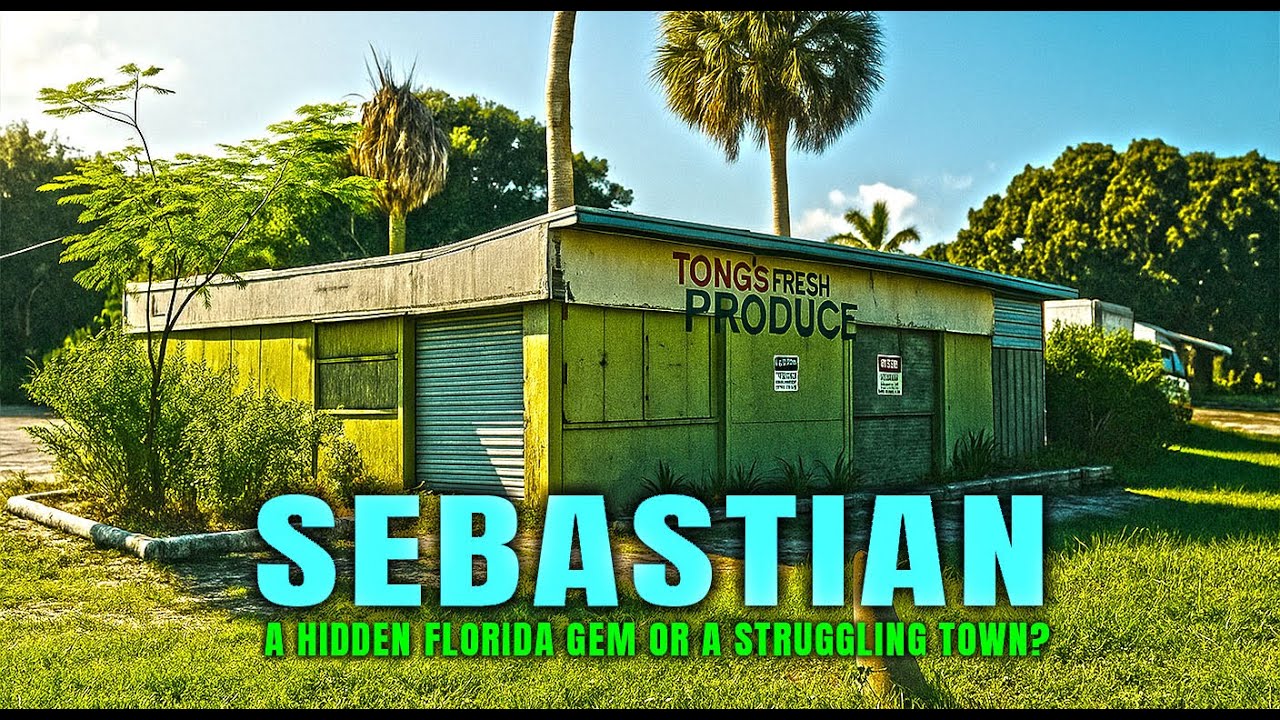 Exploring Sebastian Florida: Is It A Hidden Gem or a Struggling Town?