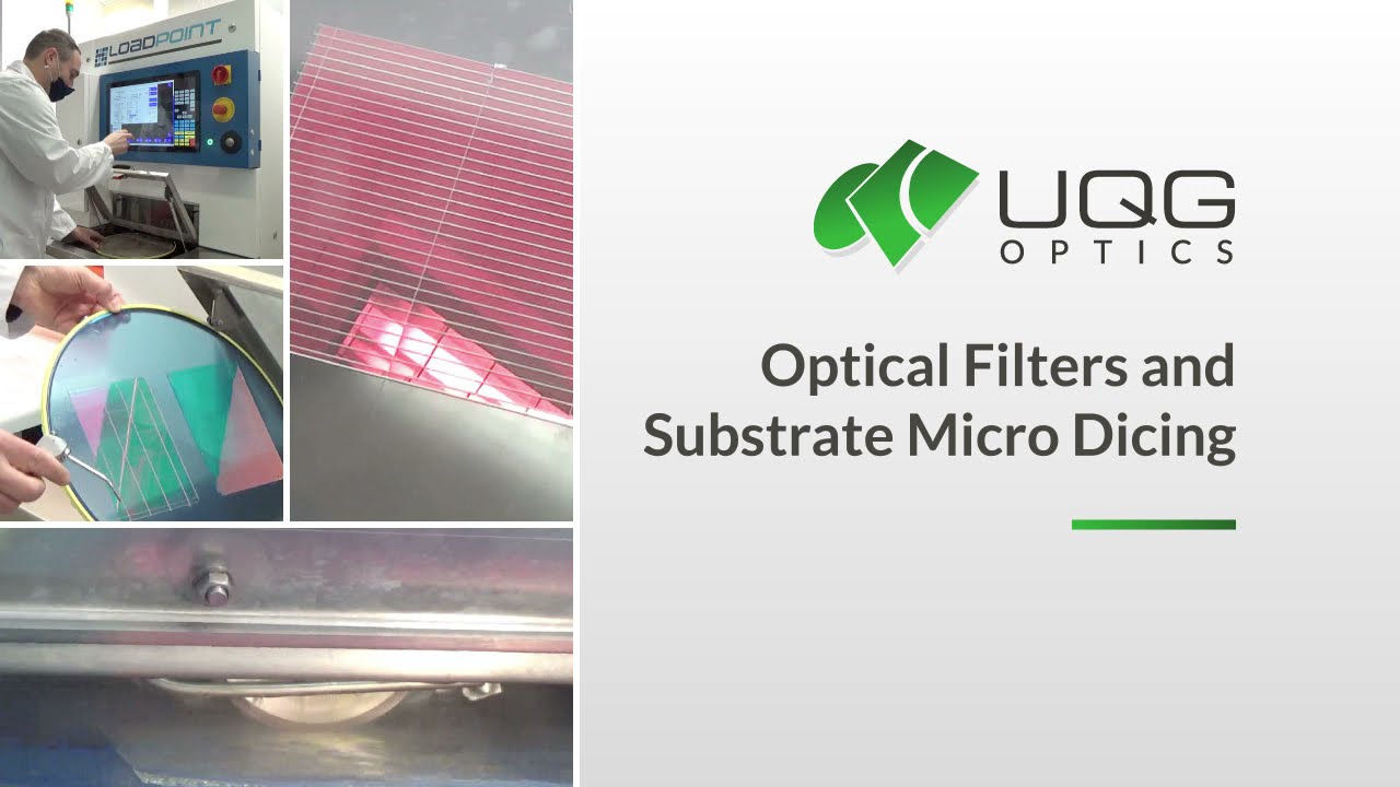 Dicing Substrates and Optical Filters using Loadpoint NanoAce 3300