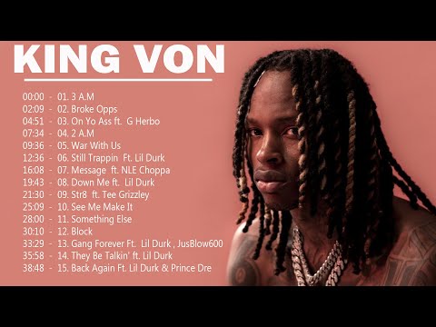 Best Songs Of King Von Full Album 2022 | King Von Greatest Hits New ...