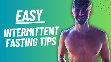 Effortless Fasting: 6 Easy Intermittent Fasting Tips #2024