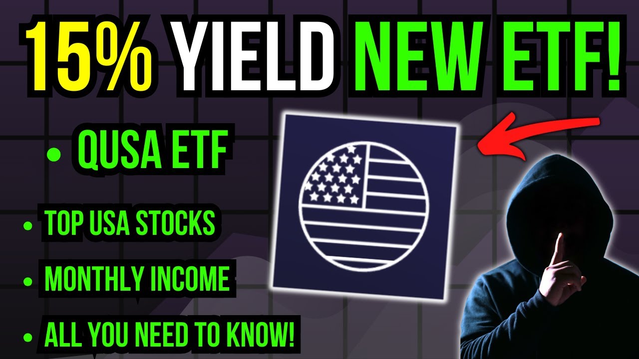 QUSA ETF a Game Changer for Dividend Investors15% Yield/Monthly Payout + Quality USA Stocks