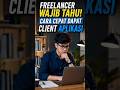 Freelancer Wajib Tahu! Cara Cepat Dapat Client Aplikasi #ai #programming #freelancer