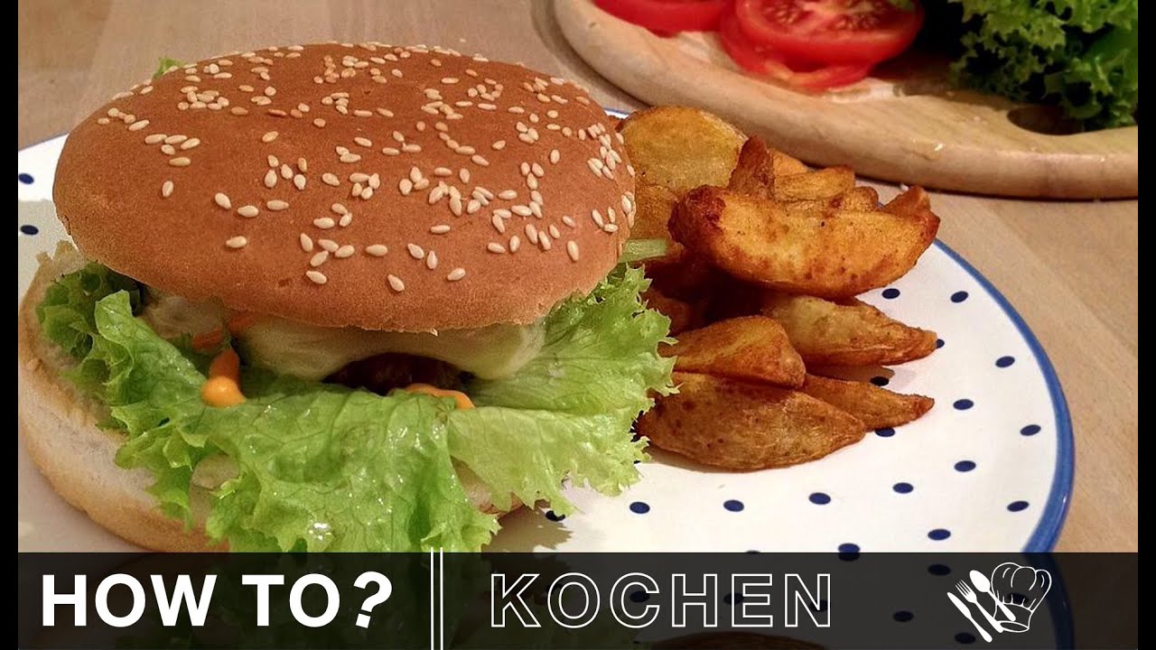 Wie Viel Kalorien Hat Ein Selbstgemachter Burger Burger selbst machen | How To? - YouTube