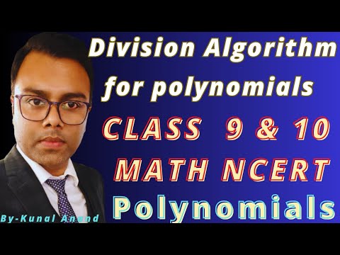 ncert class 10 math ch 2 polynomials | Division Algorithm for polynomials | class 9 math polynomials