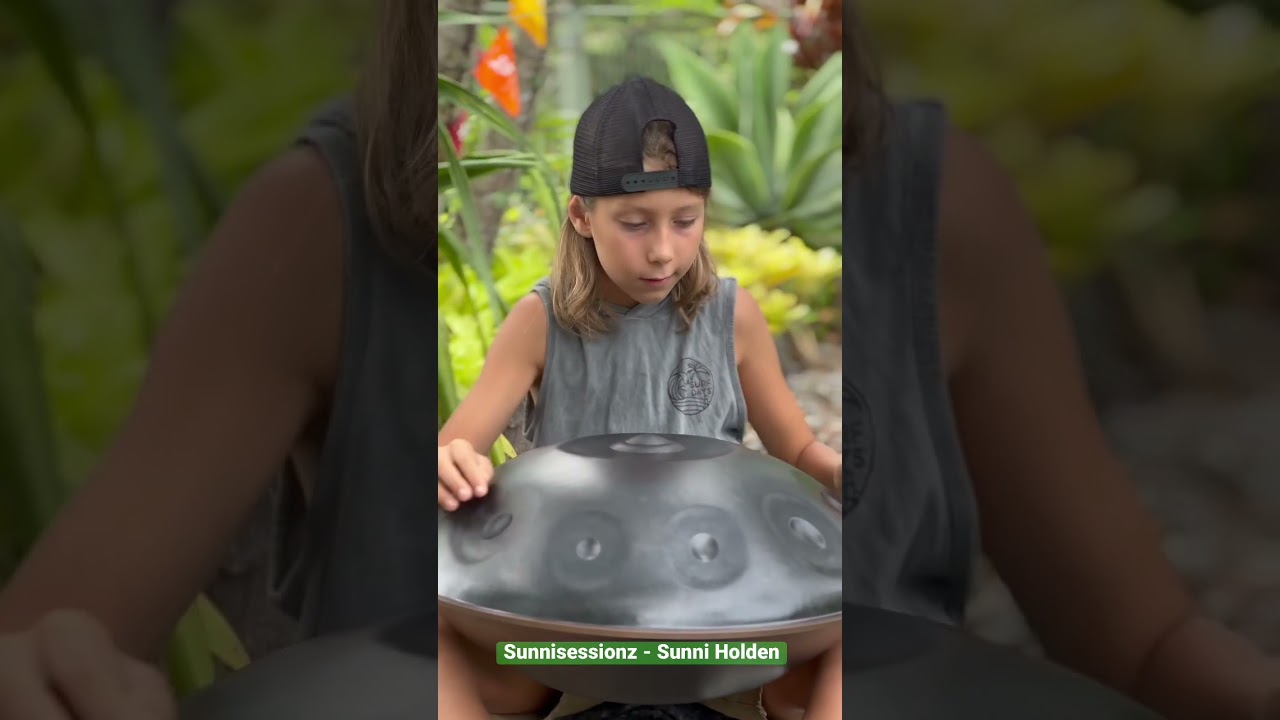 Sunnisessionz - 10yr old handpan artist Sunni Holden #handpanplayer #musician #composer #handpan