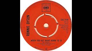 UK New Entry 1971 (215) Ronnie Dyson - When You Get Right Down To It